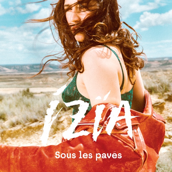 Sous les pavés (Rework) - Single - Izia