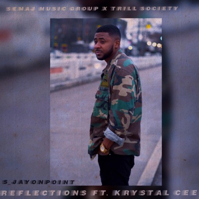 Reflections (feat. Krystal Cee) - Single