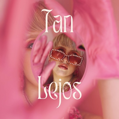 Tan Lejos - Single