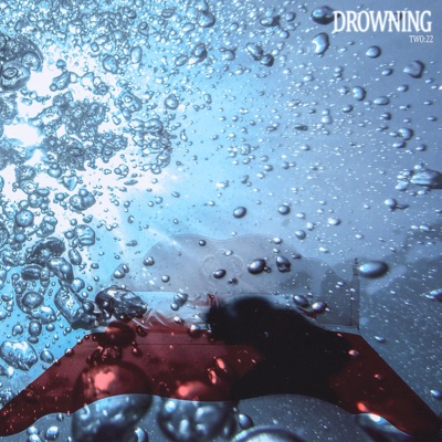 Drowning - Single