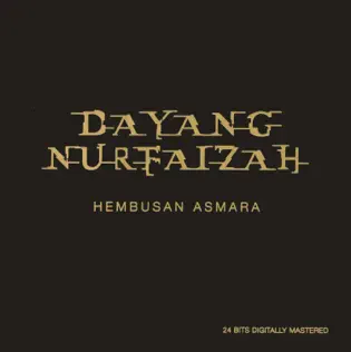 Album herunterladen Dayang Nurfaizah - Hembusan Asmara