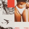 Tyga - Ibiza