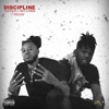 Discipline (feat. Mitch$$$) - Single