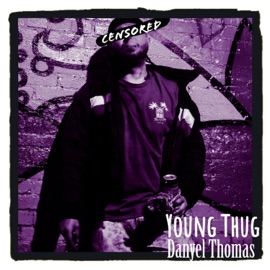 Young Thug Danyel Thomas