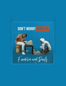 Ouve Franklin & Dee'a, vê vídeos de música, lê a biografia, vê as datas da digressão e muito mais!