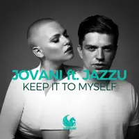 Keep It To Myself (feat Jazzu) — Jovani