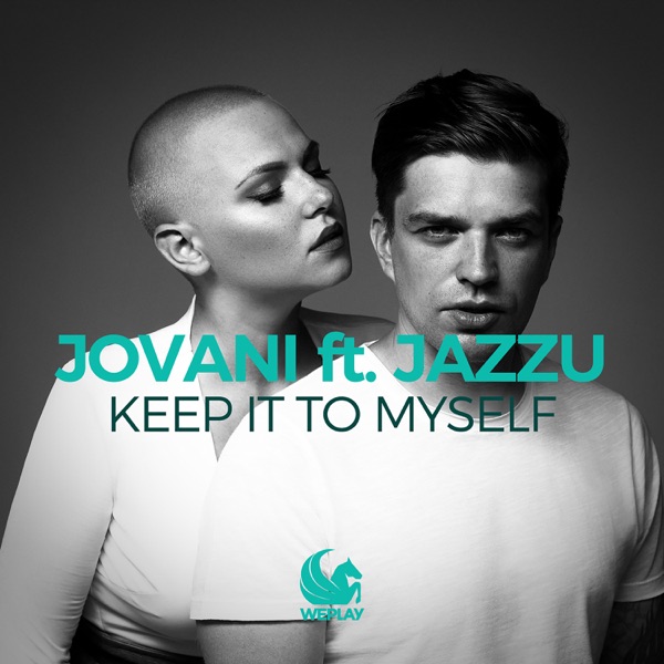 Keep It to Myself (feat. Jazzu) - Single