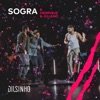 Sogra - Ao Vivo by Dilsinho iTunes Track 1