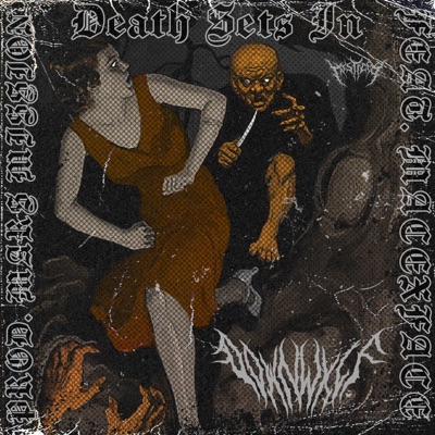 Death Sets in (feat. Macexface) - Single