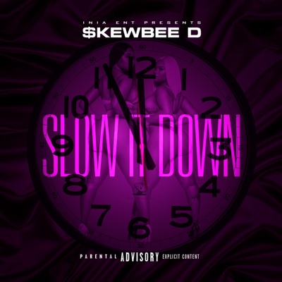 Slow It Down - Single