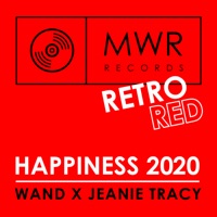 Happiness 2020 - Wand & Jeanie Tracy