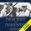 Descent into Darkness: Pearl Harbor, 1941, A Navy Diver's Memoir (Unabridged) - Edward C. Raymer