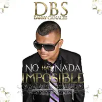 HOY ES EL DIA DE MI MILAGRO — DANNY BOY DBS
