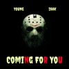 Coming for You - Single