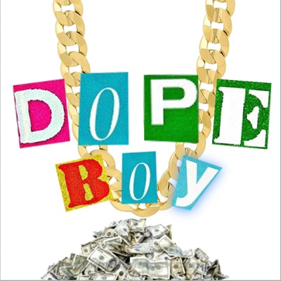 Dope Boy (feat. Goofy With the K) - Single