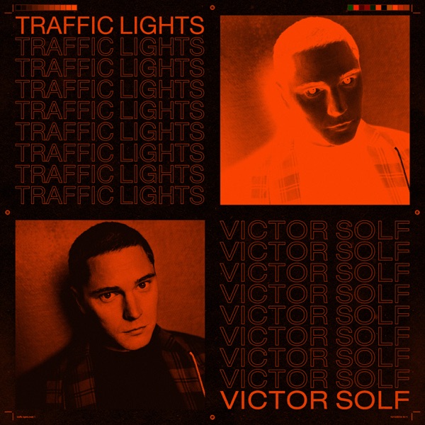 Traffic Lights (Instrumental) - Single - Victor Solf