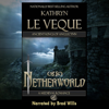 Netherworld (Unabridged) - Kathryn Le Veque