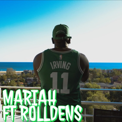 Mariah (feat. Rolldens) - Single