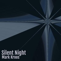 Silent Night - Single - Mark Kroos