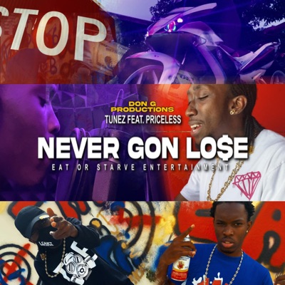 Never Gon Lose - Single