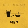Quiet Marauder - Last of the Summer Wine