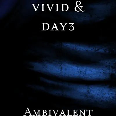 Ambivalent - Single - Vivid