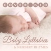 Baby Lullabies and Nursery Rhymes