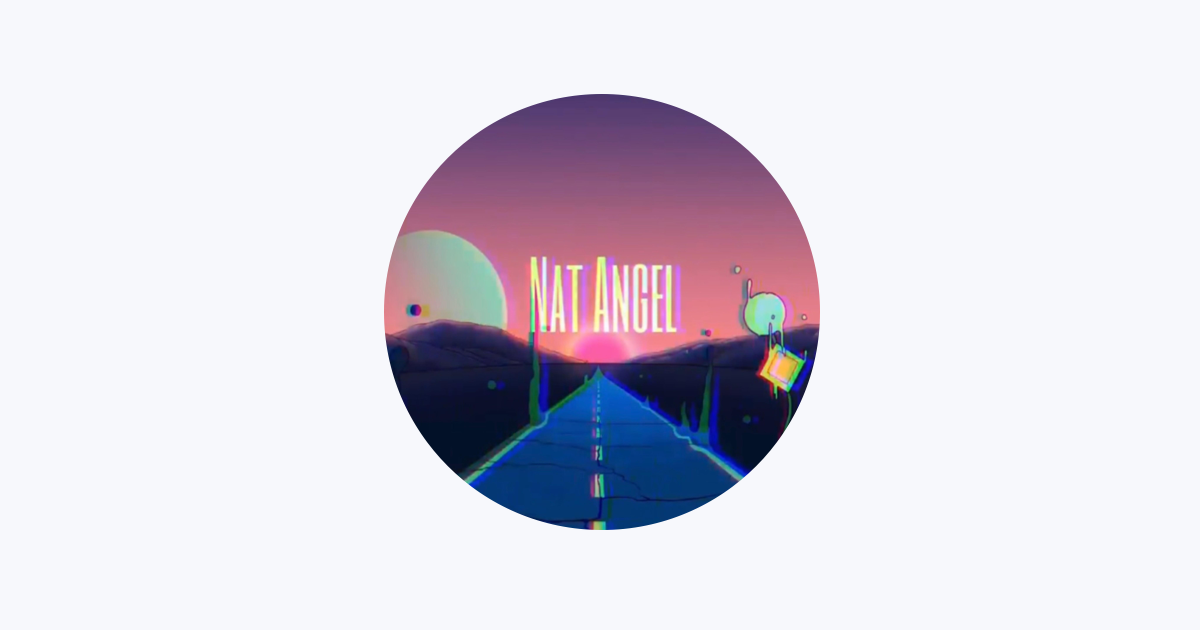 Nat Angel - Apple Music