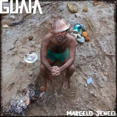 Guaia - Marcelo Jeneci