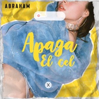 Apaga el Cel - Single - Abraham Gram