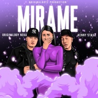 Mírame (feat. Kenny Staxx) - Single - Originalboy Neka