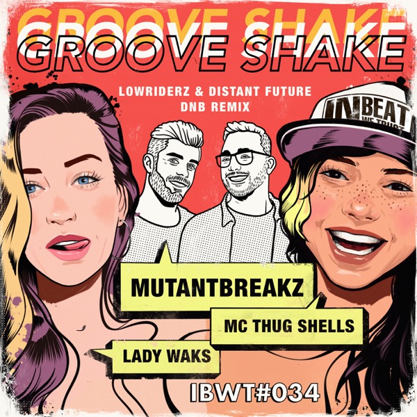 Groove Shake (feat. Thug Shells) - Single
