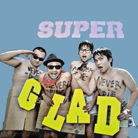 Never Die - Superglad