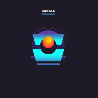 Listen to Stereo-B - Single by Pure Colors