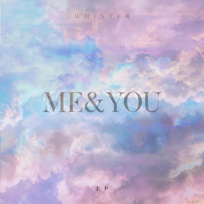 Me&You - EP