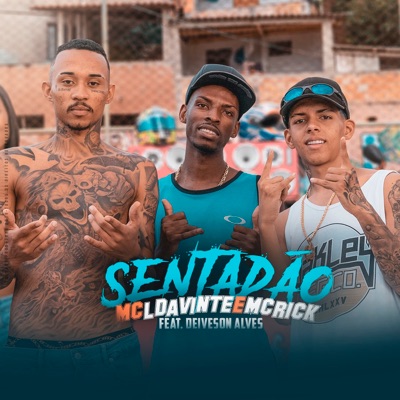 Sentadão (feat. Deiveson Alves) - Single