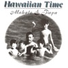 Hawaiian Time - 'O 'oe Ho'okahi