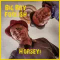 Horsey!*