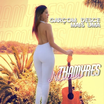 Garçom Desce Mais Uma - Single