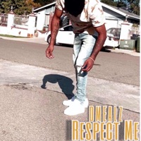 Respect Me - Single - Dmealz