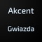 Gwiazda - Akcent lyrics