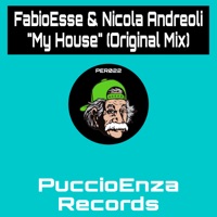 My House - Single - FabioEsse & Nicola Andreoli