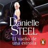 El sueño de una estrella - Danielle Steel