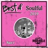 Best of Soulful 2019, Pt. 1