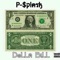 Dolla Bill - Psplash lyrics