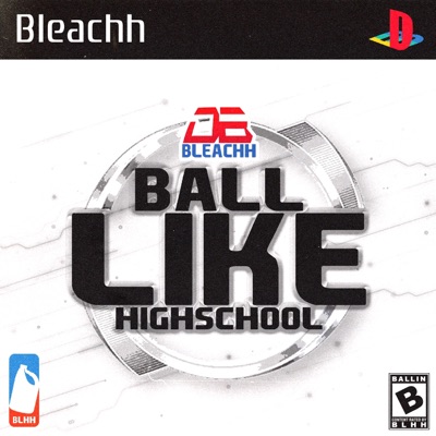 Ball Like Highschool - Single