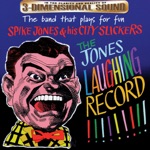 Spike Jones & His City Slickers - The Jones Laughing Record (Introdusing the Flight of the Bumble Bee)