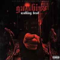 Walking Dead — GAMBINO 36