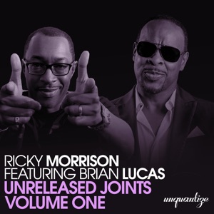 Unreleased Joints Vol. 1 (feat. Brian Lucas) - Single