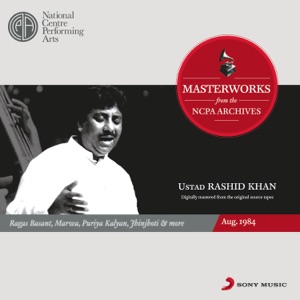 Masterworks From the NCPA Archives: Rashid Khan (Remastered)